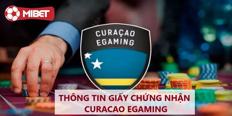 Các tổ chức cấp giấy phép hoạt động cho Mibet