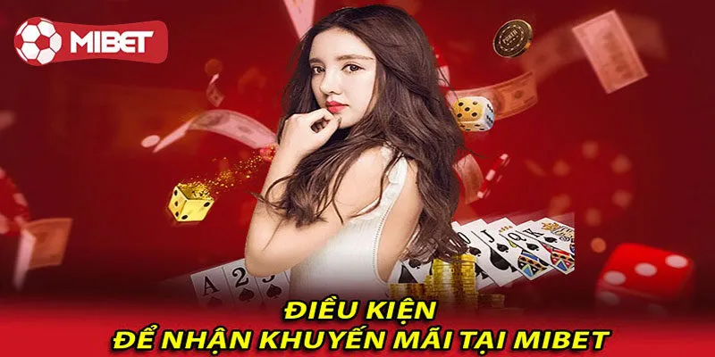 Điều kiện tham gia khuyến mãi mà hội viên cần biết