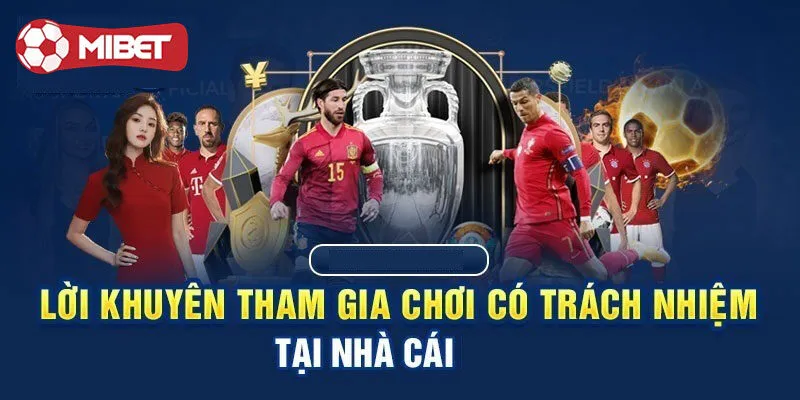 Nên làm gì để trở thành người chơi có trách nhiệm?