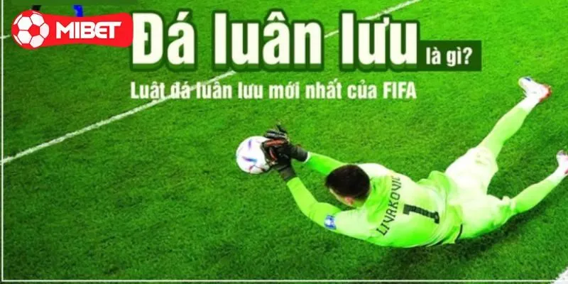 Tìm hiểu đá luân lưu là gì