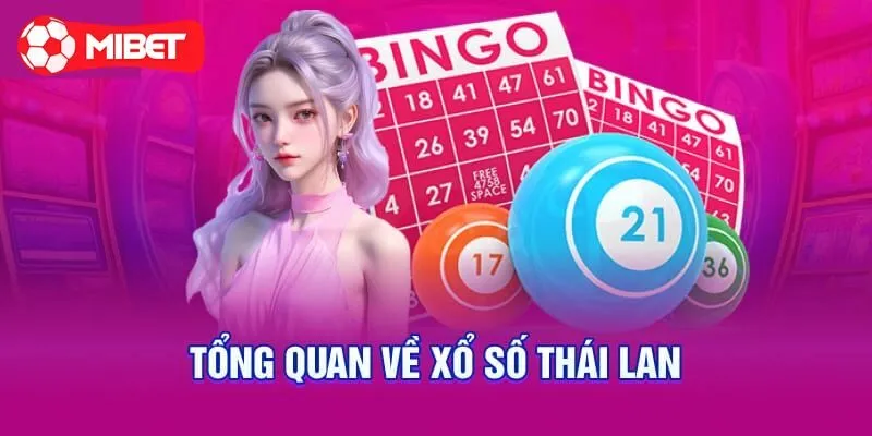 Xổ số Thái Lan là gì?