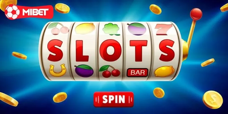 Khám phá thế giới slot machine tại Mibet